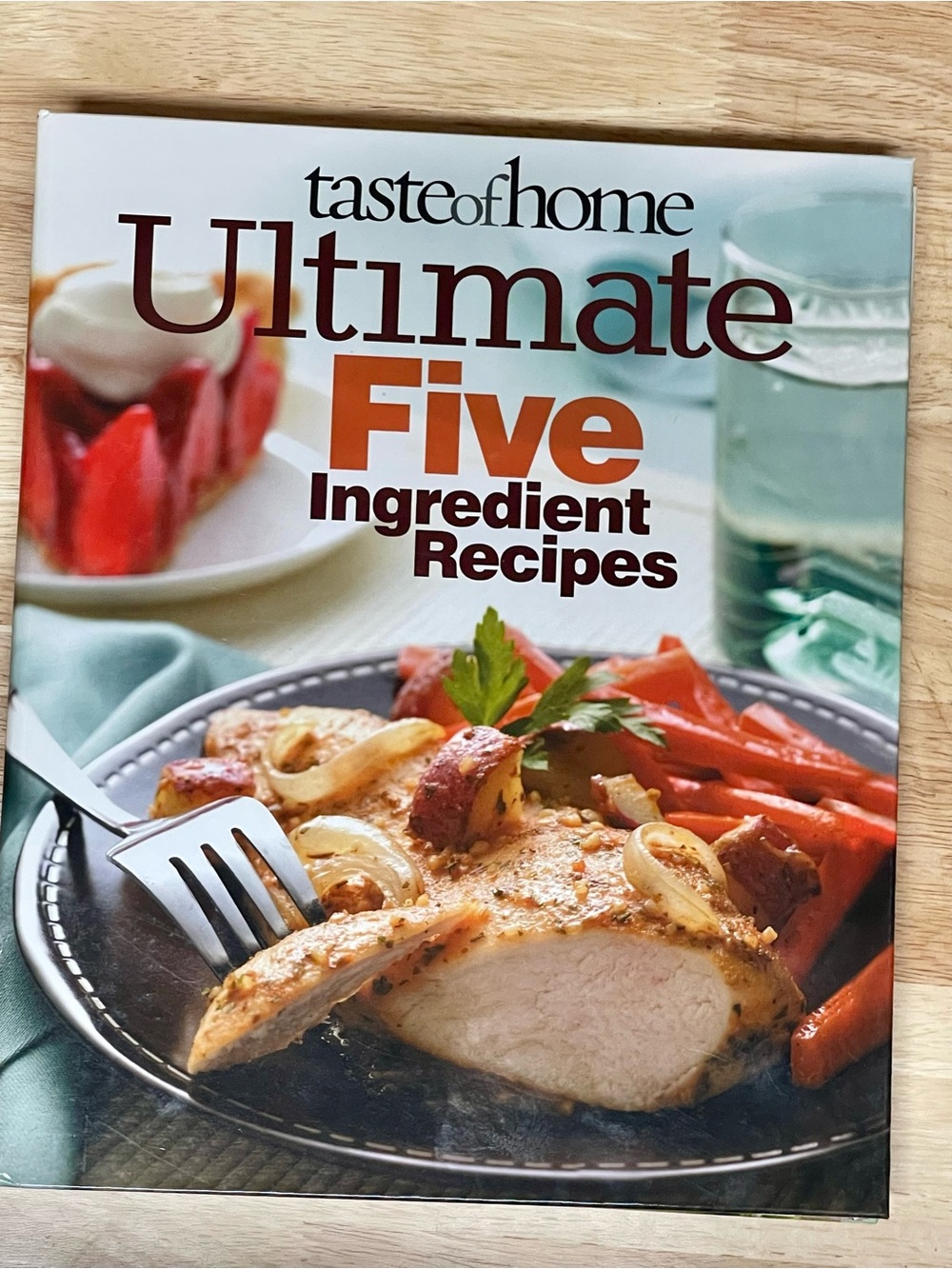 Taste of Home Ultimate Five Ingredient Recipes 2009